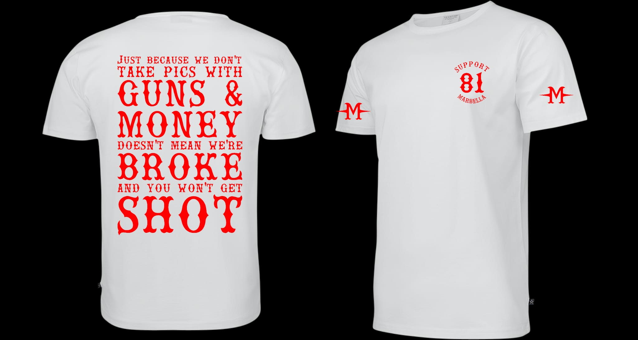Guns & money Support shirt